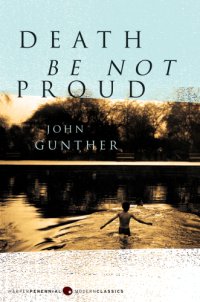 cover of the book Death be not Proud: a Memoir