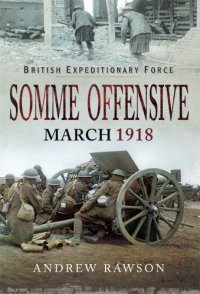 cover of the book Somme Offensive: March 1918