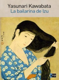 cover of the book La bailarina de izu