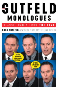 cover of the book The Gutfeld Monologues