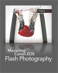 cover of the book Mastering Canon EOS Flash Photography