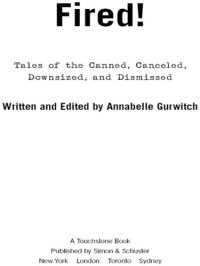 cover of the book Fired!: Tales of the Canned, Canceled, Downsized, and Dismissed