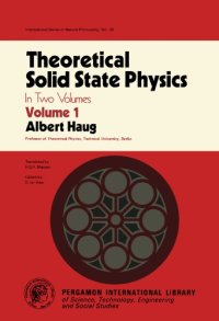 cover of the book Theoretical solid state physics *Vol. 1* / transl. from the German by H.S.H. Massey