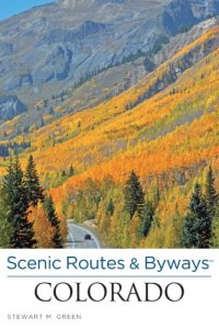 cover of the book Scenic routes & byways Colorado