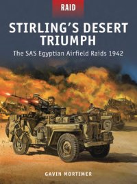 cover of the book Stirling's desert triumph: the SAS Egyptian airfield raids 1942