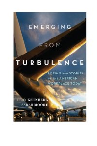 cover of the book Emerging from turbulence: Boeing and stories of the American workplace today