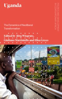 cover of the book Uganda the dynamics of neoliberal transformation