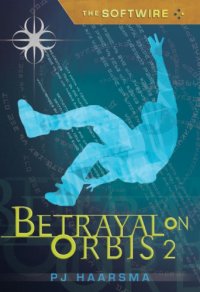 cover of the book Betrayal on Orbis