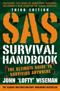 cover of the book SAS survival handbook: the ultimate guide to surviving anywhere