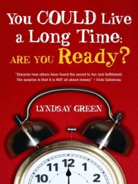 cover of the book You could live a long time: are you ready?