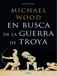 cover of the book En busca de la guerra de troya