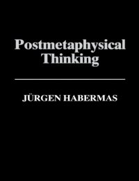 cover of the book Postmetaphysical thinking: philosophical essays