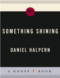 cover of the book Something Shining: Poems