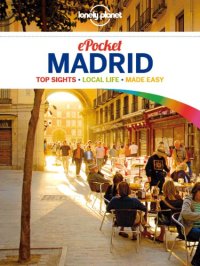 cover of the book Lonely Planet Pocket Madrid Travel Guide