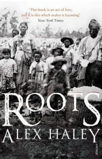 cover of the book Roots: the saga of an American family