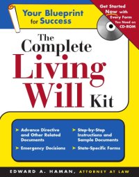 cover of the book The complete living will kit (+CD-ROM)