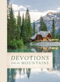 cover of the book Devotions from the Mountains