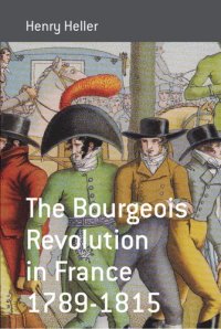 cover of the book The bourgeois revolution in France, 1789-1815