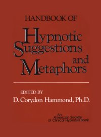 cover of the book Handbook of Hypnotic Suggestions and Metaphors