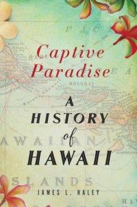 cover of the book Captive paradise: a history of Hawaiʻi