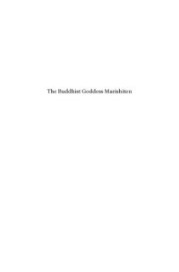 cover of the book The buddhist goddess Marishiten: a study of the evolution and impact of her cult on the Japanese warrior