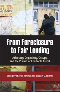 cover of the book From Foreclosure to Fair Lending Advocacy, Organizing, Occupy, and the Pursuit of Equitable Credit