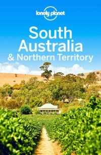 cover of the book Lonely Planet South Australia & Northern Territory