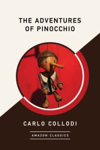 cover of the book Adventures of pinocchio (amazonclassics edition)