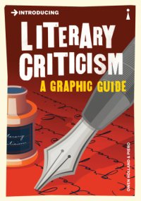 cover of the book Introducing Literary Criticism: a Graphic Guide