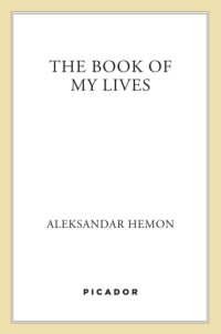 cover of the book The Book of My Lives