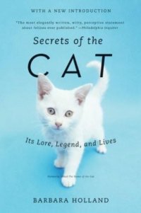 cover of the book Secrets of the Cat: Its Lore, Legend, and Lives