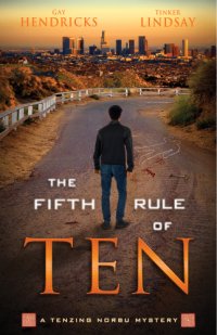 cover of the book The fifth rule of Ten: a Tenzing Norbu mystery