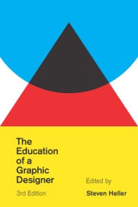 cover of the book The Education of a Graphic Designer