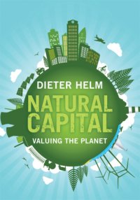 cover of the book Natural capital: valuing our planet