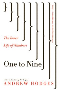 cover of the book One to nine: the inner life of numbers