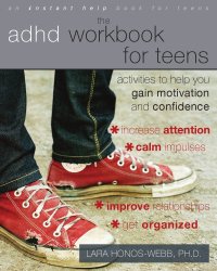 cover of the book The ADHD workbook for teens: activities to help you gain motivation and confidence