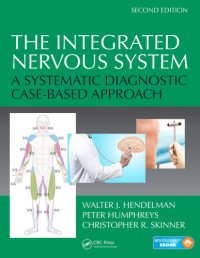 cover of the book The integrated nervous system: a systematic diagnostic case-based approach