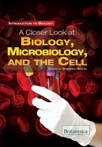 cover of the book A closer look at biology, microbiology, and the cell