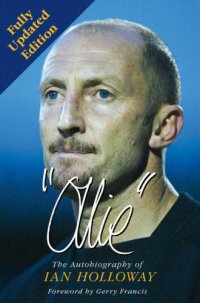 cover of the book Ollie: the autobiography of Ian Holloway