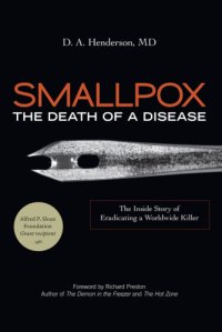 cover of the book Smallpox: the death of a disease