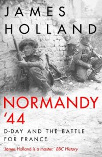 cover of the book Normandy '44, D-Day and the battle for France: a new history