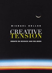 cover of the book Creative Tension: Essays On Science & Religion