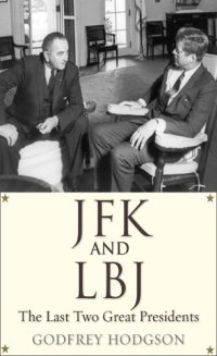 cover of the book JFK and LBJ: the last two great presidents