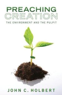 cover of the book Preaching Creation: The Environment and the Pulpit