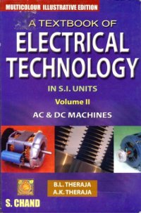 cover of the book Textbook of Electrical Technology: AC and DC Machines