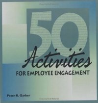 cover of the book 50 Activities for Employee Engagement