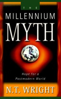 cover of the book Millennium Myth: Hope for a Postmodern World