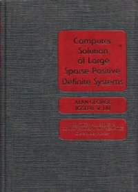 cover of the book Computer Solutions of Large Sparse Positive Definite Systems