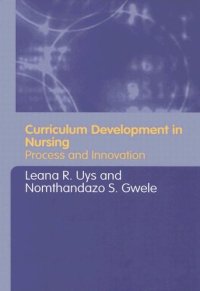 cover of the book Curriculum Development in Nursing: Process and Innovation