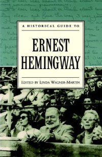 cover of the book A Historical Guide to Ernest Hemingway